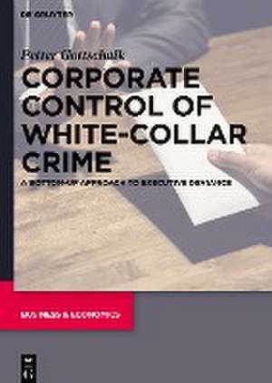 Corporate Control of White-Collar Crime de Petter Gottschalk