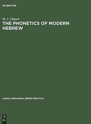 The phonetics of modern Hebrew de Moses Jeremiah Chayen