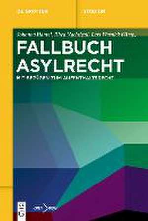 Fallbuch Asylrecht de Johanna Mantel