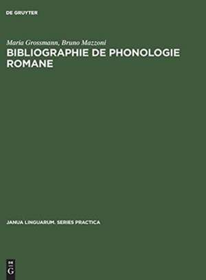 Bibliographie de phonologie romane de Maria Grossmann