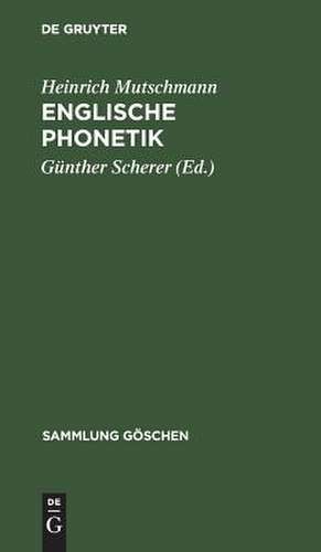 Englische Phonetik de Heinrich Mutschmann