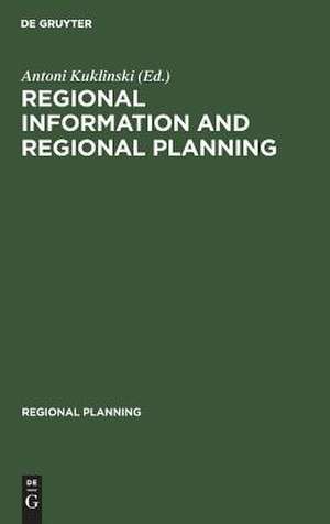 Regional information and regional planning de Antoni Kuklinski