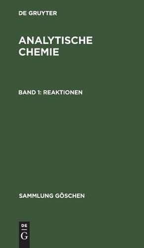 Reaktionen: aus: Analytische Chemie, 1 de Johannes Hoppe