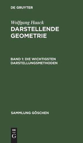 Die wichtigsten Darstellungsmethoden, Grund- und Aufriß ebenflächiger Körper: aus: Darstellende Geometrie, 1 de Wolfgang Haack