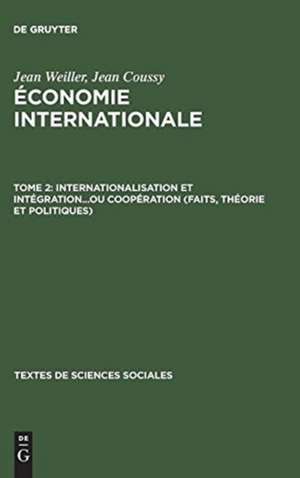 Économie internationale: [études critiques] de Jean Weiller