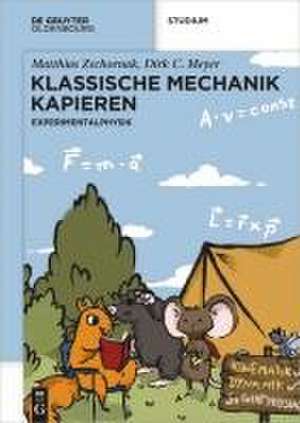 Klassische Mechanik Kapieren de Matthias Zschornak