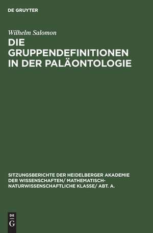 Die Gruppendefinitionen in der Paläontologie de Wilhelm Salomon