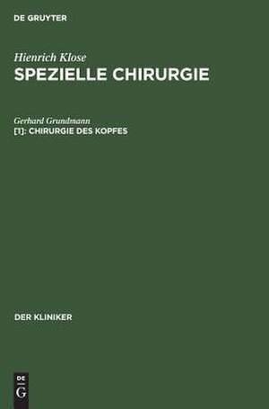 Chirurgie des Kopfes de Gerhard Grundmann