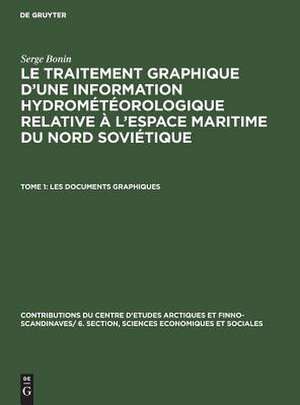 Les documents graphiques: aus: Le traitement graphique d'une information hydrométéorologique relative à l'espace maritime du nord soviétique, T. 1 de Serge Bonin