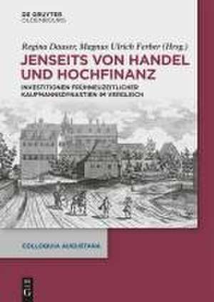 Jenseits von Handel und Hochfinanz de Regina Dauser