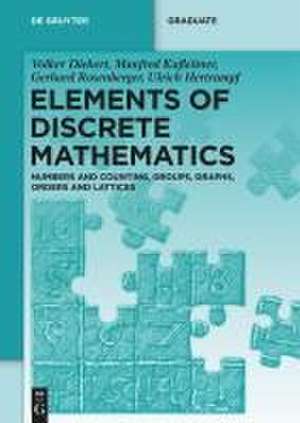 Elements of Discrete Mathematics de Volker Diekert