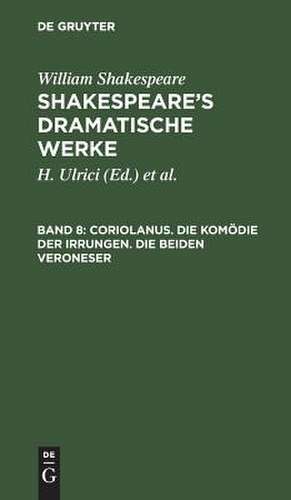 Shakespeare's dramatische Werke: Bd. 8 de William Shakespeare