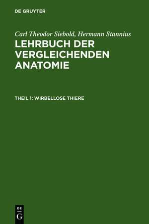 Wirbellose Thiere de Carl Theodor von Siebold