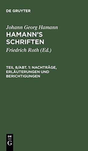 Nachträge, Erläuterungen und Berichtigungen de Johann Georg Hamann