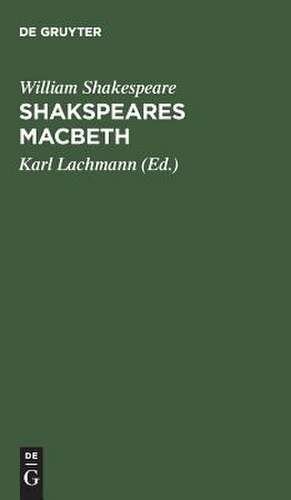 Shakspeares Macbeth de William Shakespeare