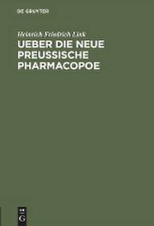 Ueber die neue preußische Pharmacopoe de Heinrich Friedrich Link