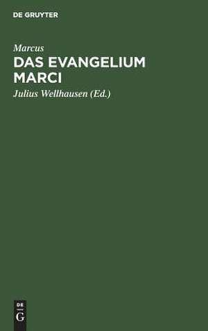 Das Evangelium Marci übersetzt und erklärt de Marcus