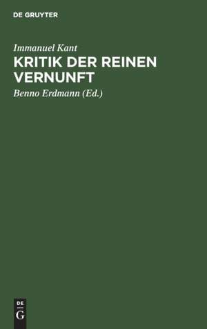 Kritik der reinen Vernunft de Immanuel Kant