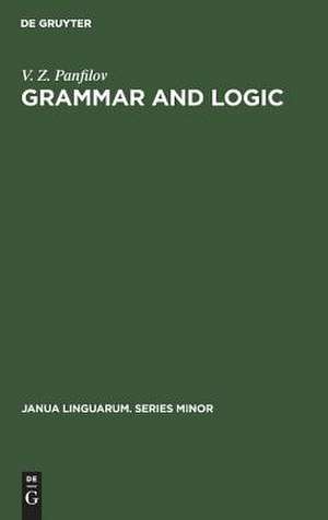 Grammar and logic de V. Z. Panfilov