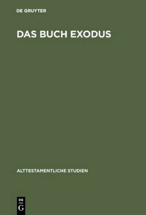 Das Buch Exodus de De Gruyter