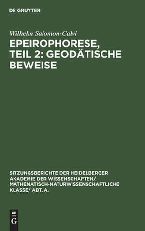 Geodätische Beweise: aus: Epeirophorese, Teil 2 de Wilhelm Salomon-Calvi