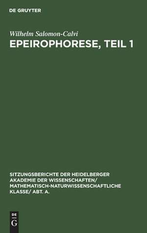 Epeirophorese, Teil 1 de Wilhelm Salomon-Calvi