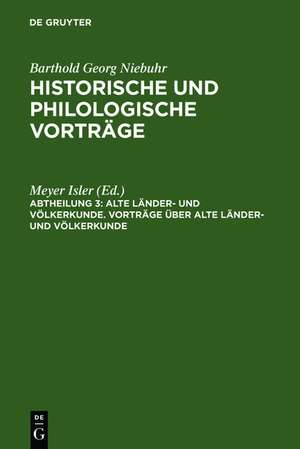 Vorträge über alte Länder- und Völkerkunde de Meyer Isler