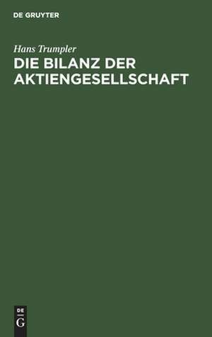 Die Bilanz der Aktiengesellschaft de Hans Trumpler