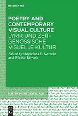 Poetry and Contemporary Visual Culture / Lyrik und zeitgenös