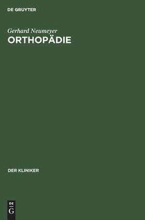 Orthopädie de Gerhard Neumeyer