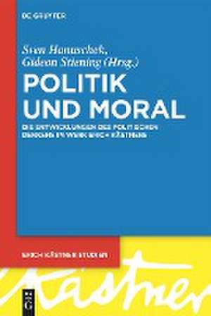 Politik und Moral de Gideon Stiening