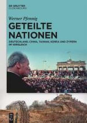 Geteilte Nationen de Werner Pfennig