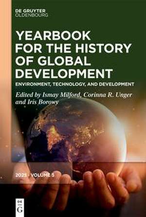 Environment, Technology, and Development de Ismay Milford