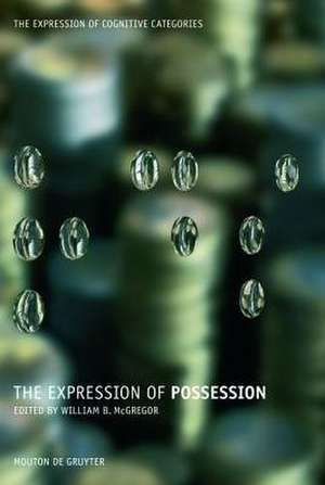 The Expression of Possession de William B. McGregor