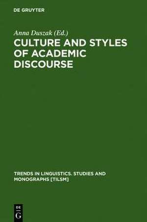 Culture and Styles of Academic Discourse de Anna Duszak