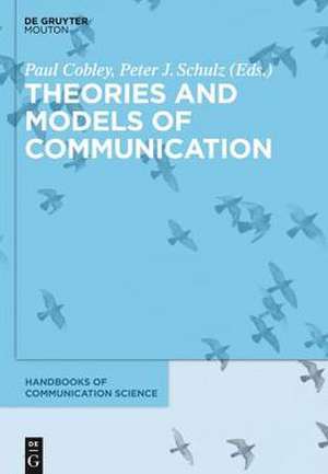 Theories and Models of Communication de Paul Cobley