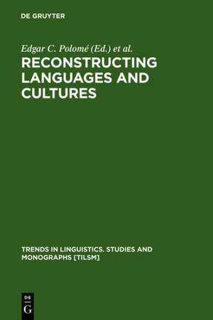 Reconstructing Languages and Cultures de Edgar C. Polomé