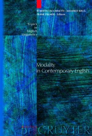 Modality in Contemporary English de Roberta Facchinetti