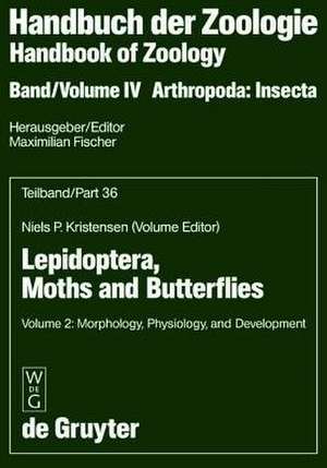 Vol 2: Morphology, Physiology, and Development de Niels Kristensen