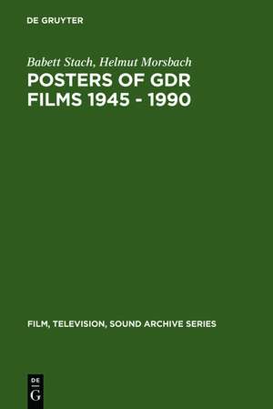 Posters of GDR films 1945 - 1990 de Babett Stach