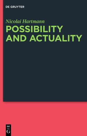 Possibility and Actuality de Nicolai Hartmann