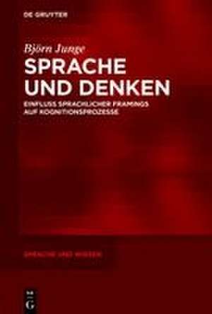 Sprache und Denken de Björn Junge