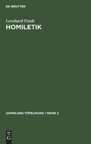 Homiletik de Leonhard Fendt