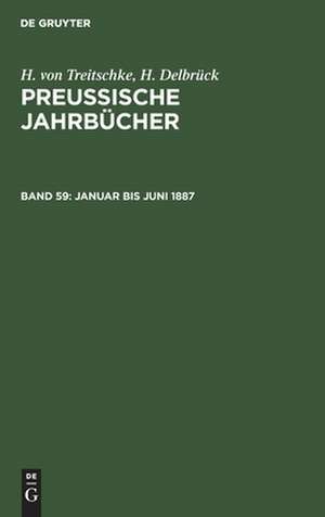 Januar bis Juni 1887 de H. Delbrück