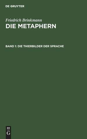 Die Thierbilder der Sprache de Friedrich Brinkmann