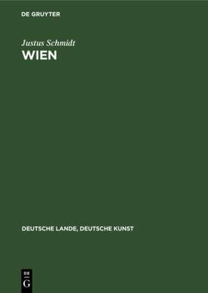 Wien de Justus Schmidt