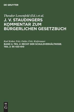 Recht der Schuldverhältnisse. Teil 2: §§ 433¿610 de Karl Kober