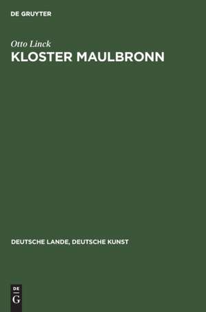 Kloster Maulbronn de Otto Linck