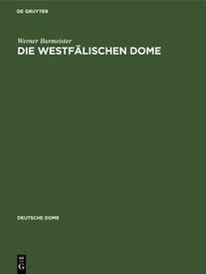 Die westfälischen Dome de Werner Burmeister