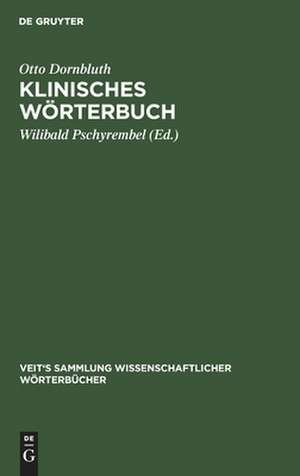 Klinisches Wörterbuch de Otto Dornbluth